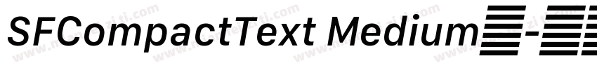 SFCompactText Medium中字体转换